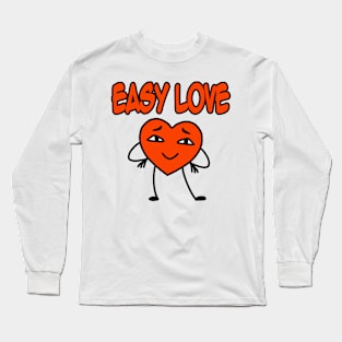 Easy love orange Long Sleeve T-Shirt